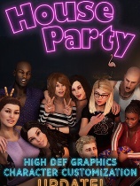 家庭派对（House Party）